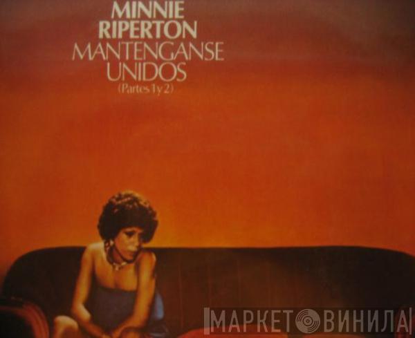  Minnie Riperton  - Mantenganse Unidos (Partes 1 Y 2)