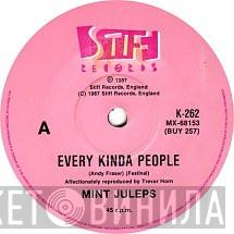  Mint Juleps  - Every Kinda People