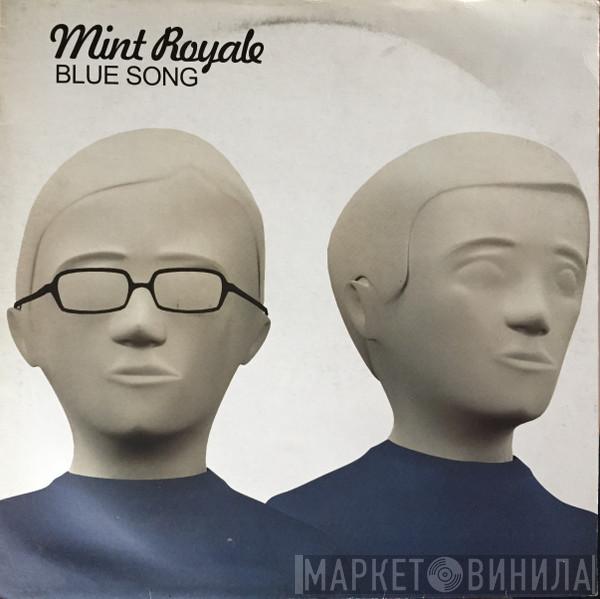 Mint Royale - Blue Song