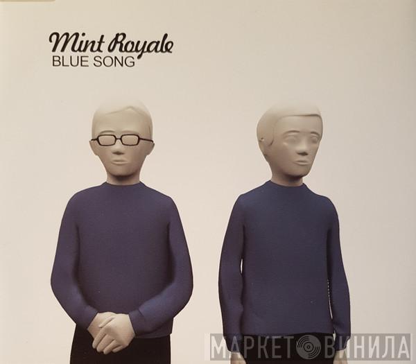  Mint Royale  - Blue Song