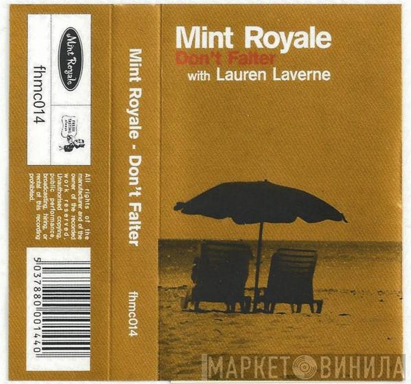 Mint Royale, Lauren Laverne - Don't Falter