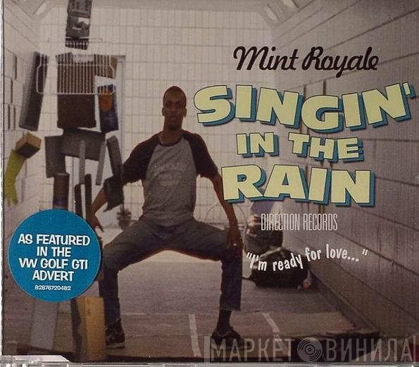  Mint Royale  - Singin' In The Rain