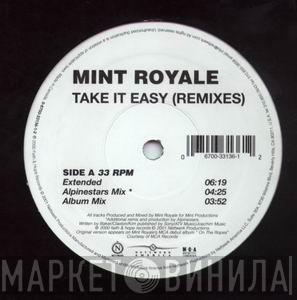  Mint Royale  - Take It Easy (Remixes)