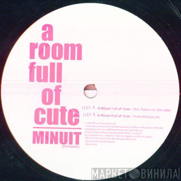 Minuit - A Room Full Of Cute