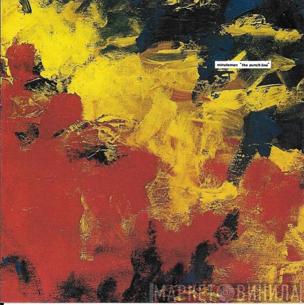  Minutemen  - The Punch Line