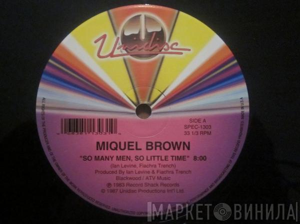  Miquel Brown  - So Many Men, So Little Time / The Miquel Brown Mix