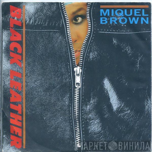  Miquel Brown  - Black Leather