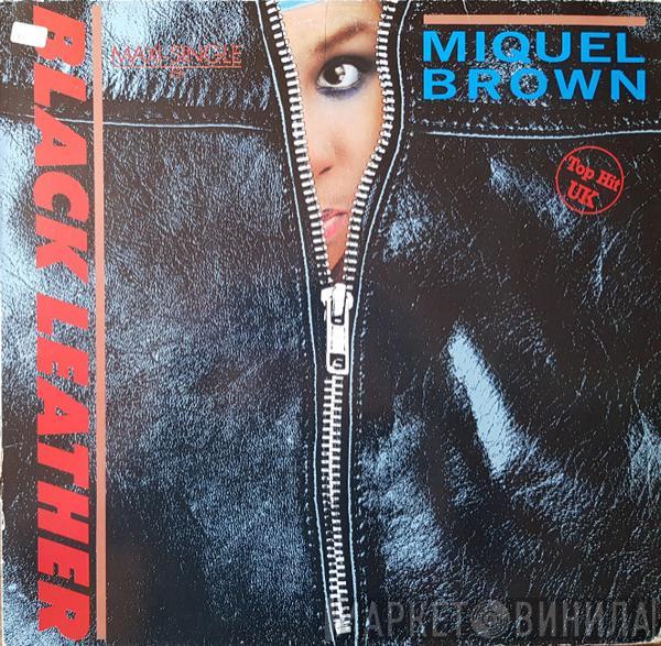  Miquel Brown  - Black Leather