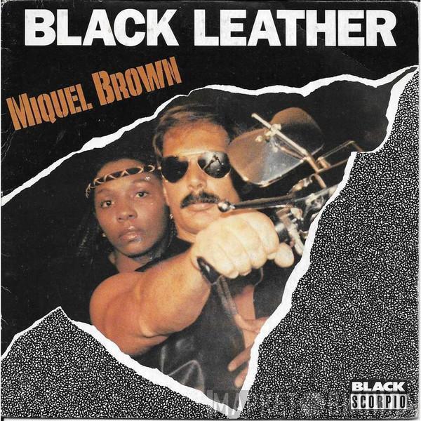  Miquel Brown  - Black Leather