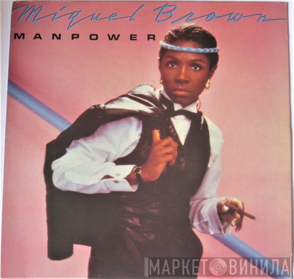  Miquel Brown  - Manpower