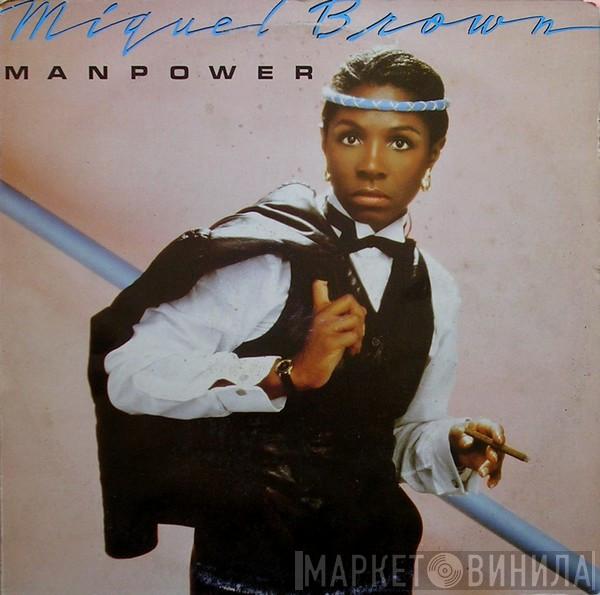  Miquel Brown  - Manpower
