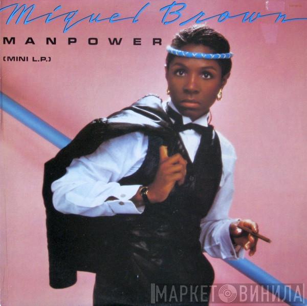  Miquel Brown  - Manpower