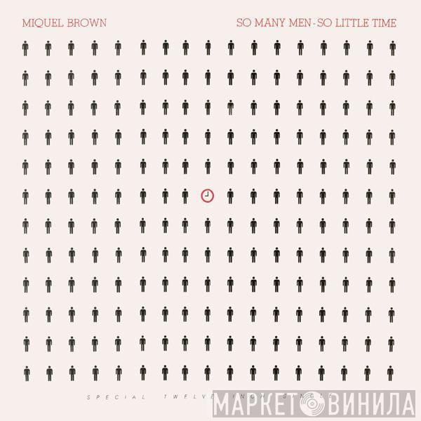  Miquel Brown  - So Many Men, So Little Time