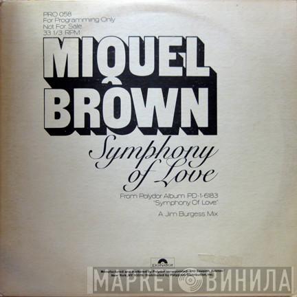  Miquel Brown  - Symphony Of Love