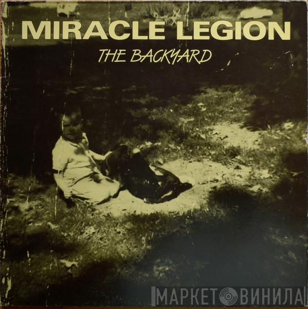 Miracle Legion - The Backyard