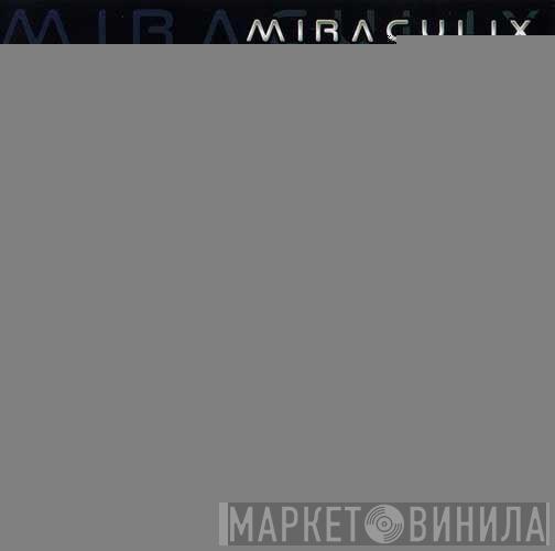 Miraculix - The Arrival