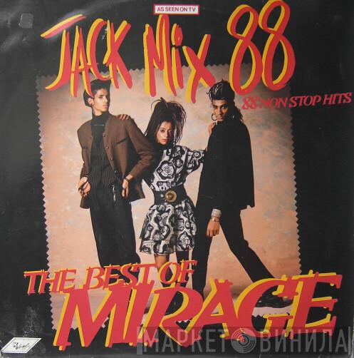  Mirage   - Jack Mix 88 - The Best Of Mirage - 88 Non Stop Hits