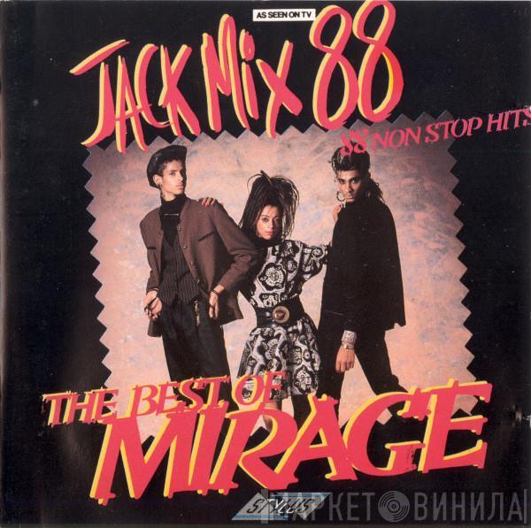  Mirage   - Jack Mix 88 - The Best Of Mirage - 88 Non Stop Hits