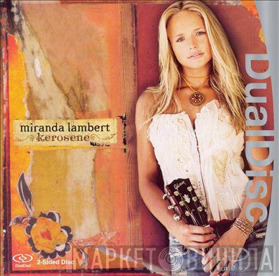  Miranda Lambert  - Kerosene