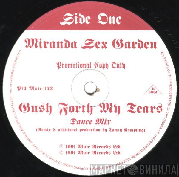 Miranda Sex Garden - Gush Forth My Tears