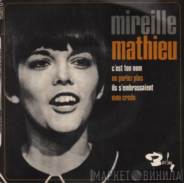 Mireille Mathieu - C'est Ton Nom