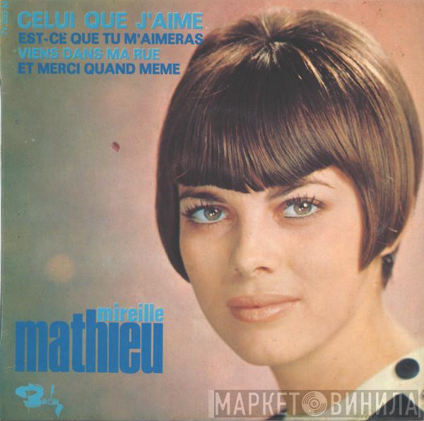 Mireille Mathieu - Celui Que J'aime