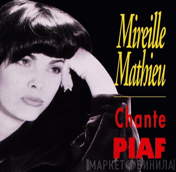  Mireille Mathieu  - Chante Piaf