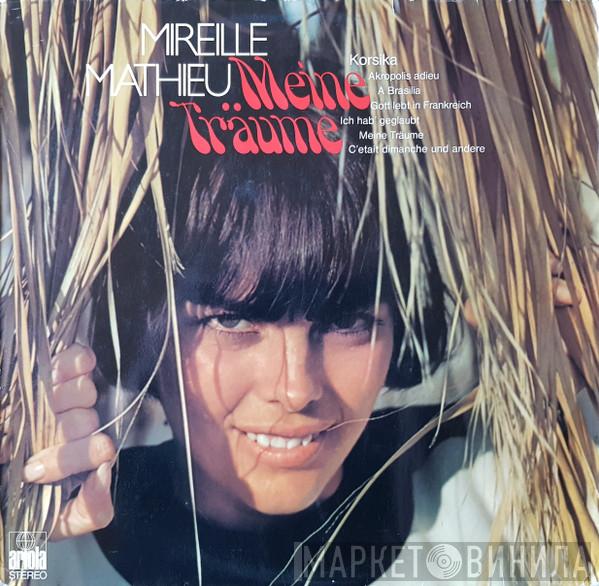 Mireille Mathieu - Meine Träume