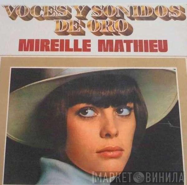 Mireille Mathieu - Voces Y Sonidos De Oro