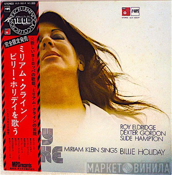 , Miriam Klein , Roy Eldridge , Dexter Gordon  Slide Hampton  - Lady Like – Miriam Klein Sings Billie Holiday