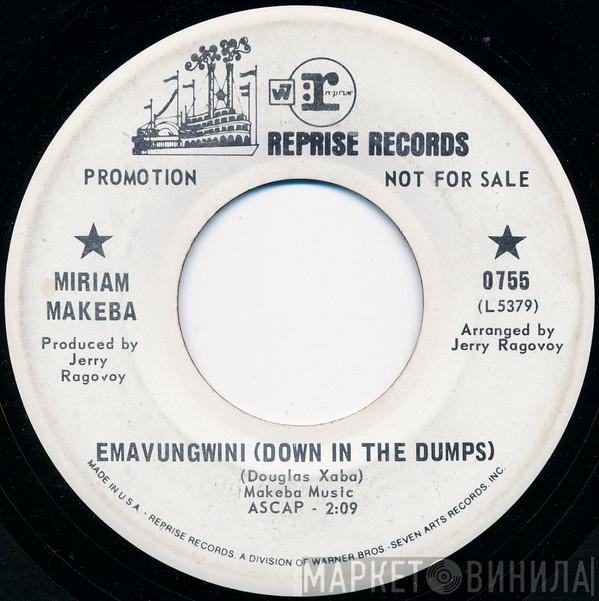 Miriam Makeba - Emavungwini (Down In The Dumps)