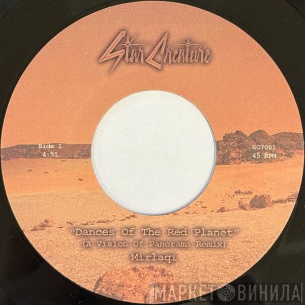 Mirlaqi - Dances Of The Red Planet (A Vision Of Panorama Remix)