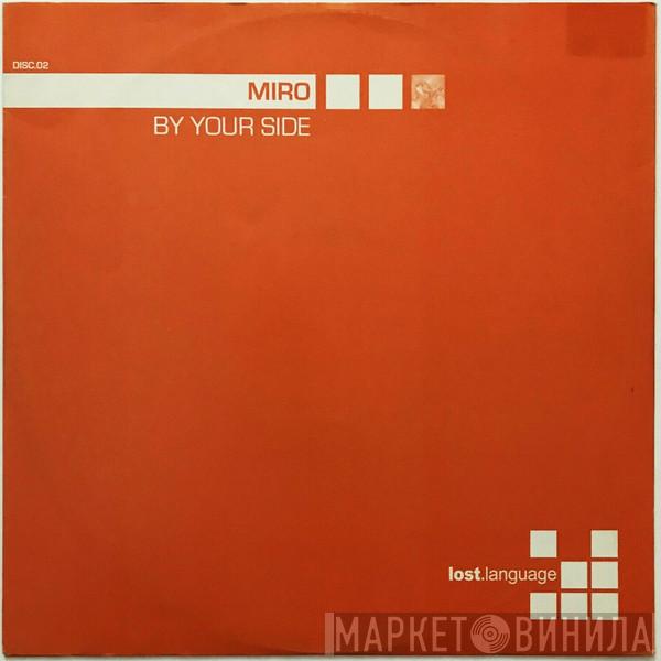 Miro  - By Your Side