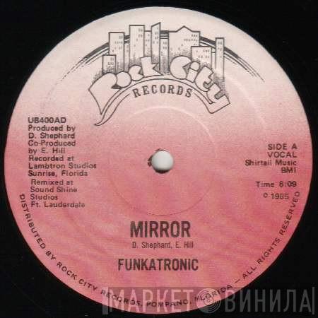  Mirror   - Funkatronic