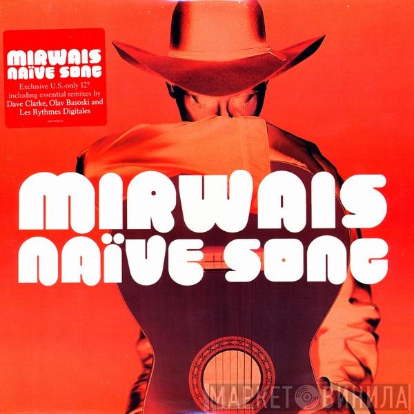 Mirwais - Naïve Song