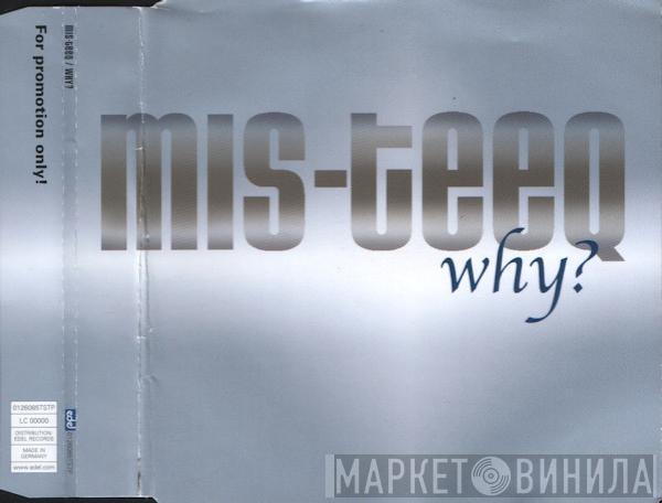  Mis-Teeq  - Why?