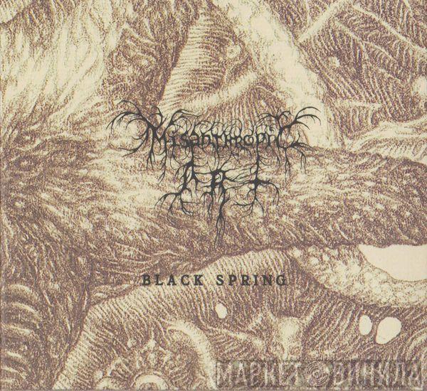 Misanthropic Art - Black Spring