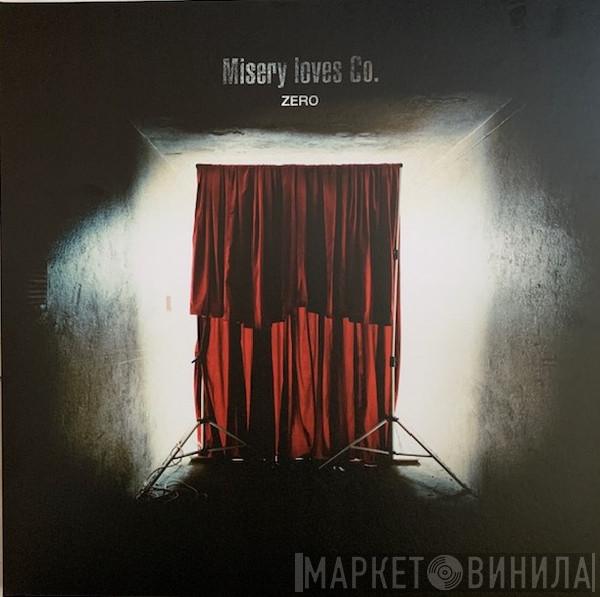 Misery Loves Co. - Zero