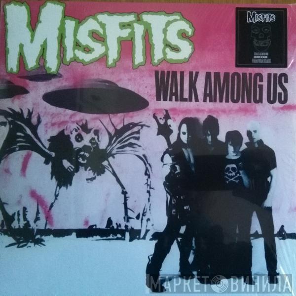 Misfits - Walk Among Us