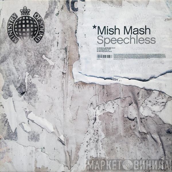 Mish Mash - Speechless