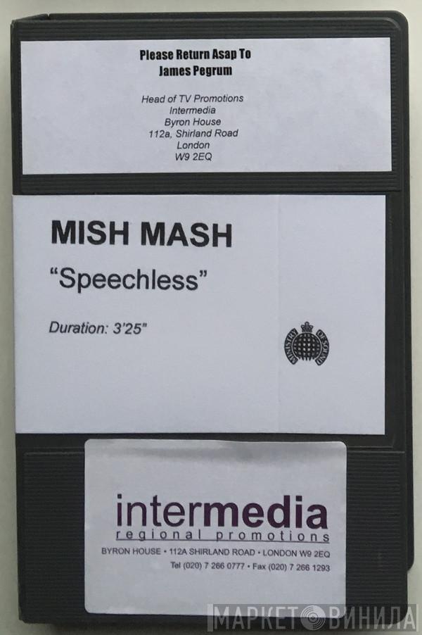  Mish Mash   - Speechless