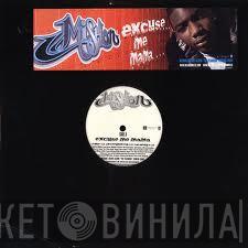 Mishon - Excuse Me Mama