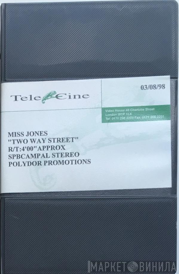  Miss Jones   - Two Way Street