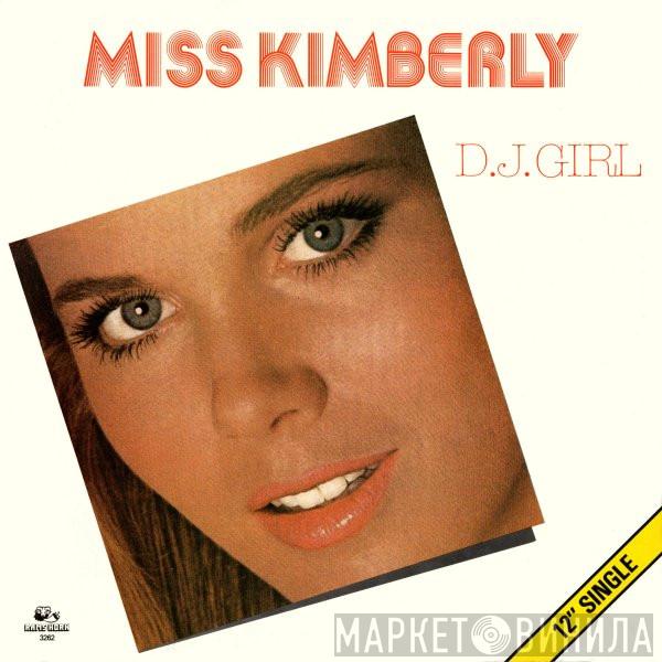  Miss Kimberly  - D.J. Girl