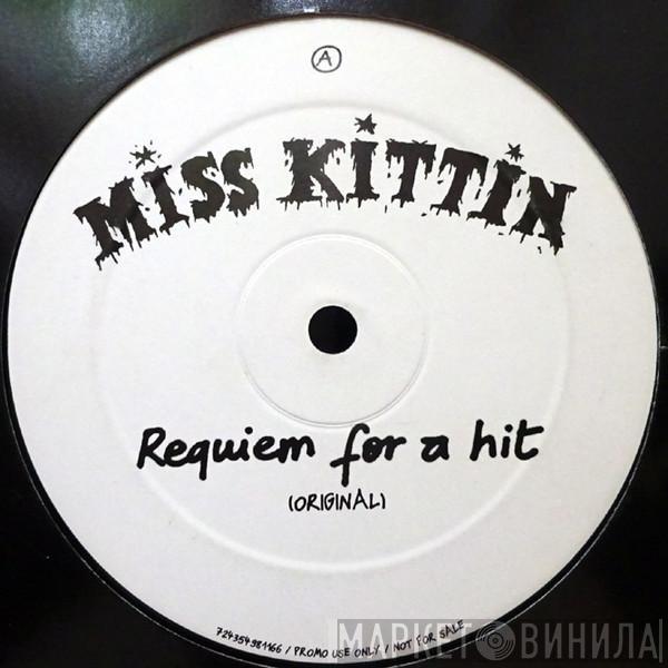 Miss Kittin - Requiem For A Hit