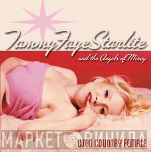 Miss Tammy Faye Starlite & The Angels Of Mercy - Used Country Female