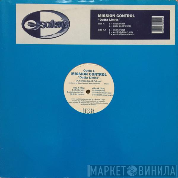 Mission Control - Outta Limits