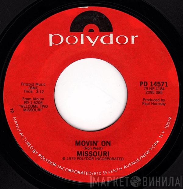 Missouri  - Movin' On