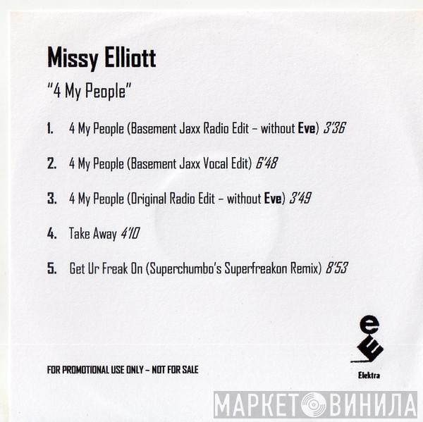  Missy Elliott  - 4 My People