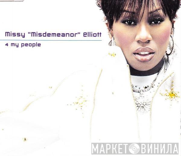 Missy Elliott - 4 My People
